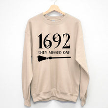 Load image into Gallery viewer, &quot;1692 They Missed One&quot; Salem With Trial Sweatshirt
